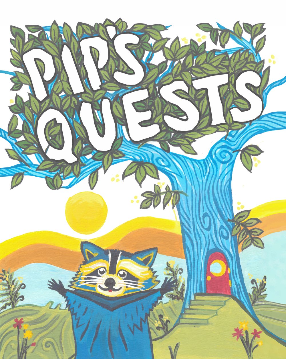 Cover of Pip's Quests: Pip waves in front of a blue tree whose leaves spell the title